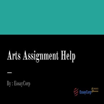 Arts assignment help 