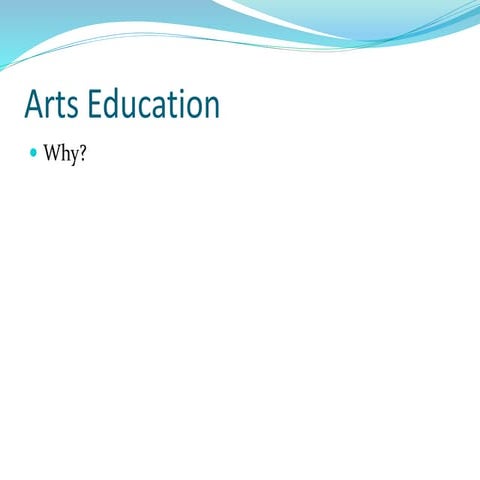 Arts education