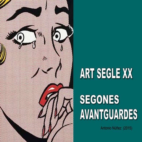 SEGONES AVANTGUARDES