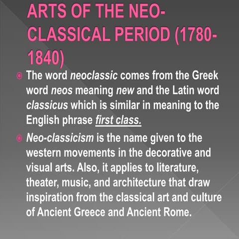 Arts of the neo classical period (1780-1840)
