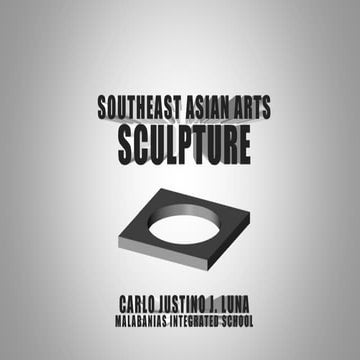 Sculpture - MAPEH 8 (Arts 1st Quarter)