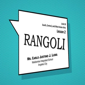 Rangoli - MAPEH 8 (Arts 3rd Quarter)