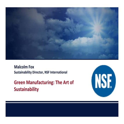 Green Manufacturing: The Art of Sustainability