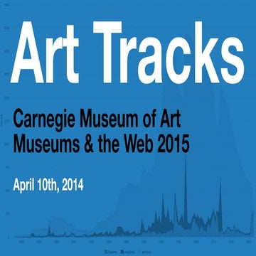 Art Tracks: Museums & the Web 2015
