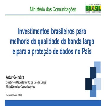 [GPATS 2013] Artur Coimbra - Atração de Investimentos no Brasil