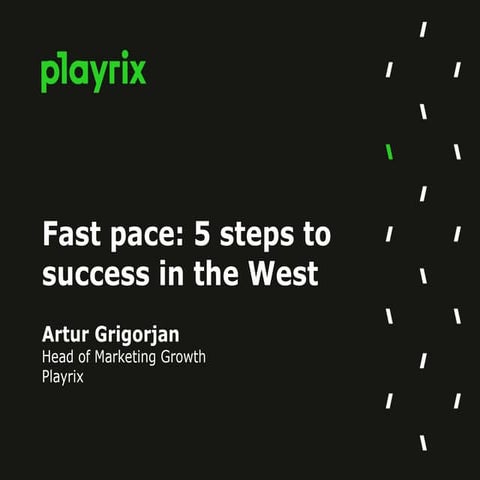 Fast pace: 5 steps to success in the West