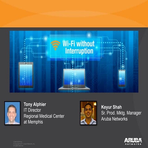Aruba networks webinar_wi-fi_without_interruption_sep20_2012