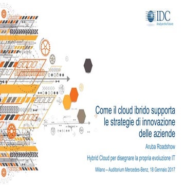 Come il cloud ibrido supporta le strategie di innovazione delle aziende