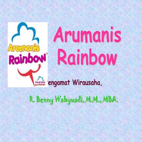 Arumanis Rainbow