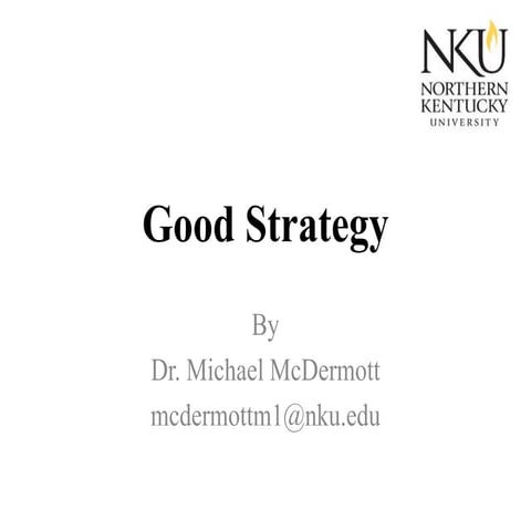 A rumelt perpsective on good strategy