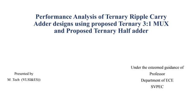 Ternary Logic Based Halfadder And Full Adder Pptx Ternary Logic Based Halfadder And Full Adder Pptx