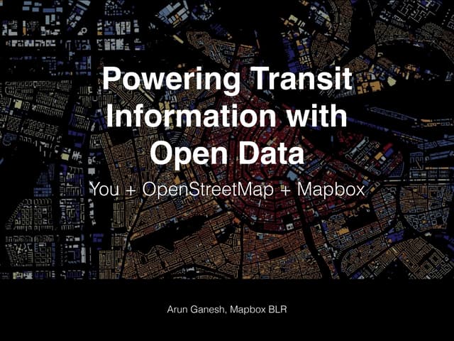 Powering Transit Information with  Open Data