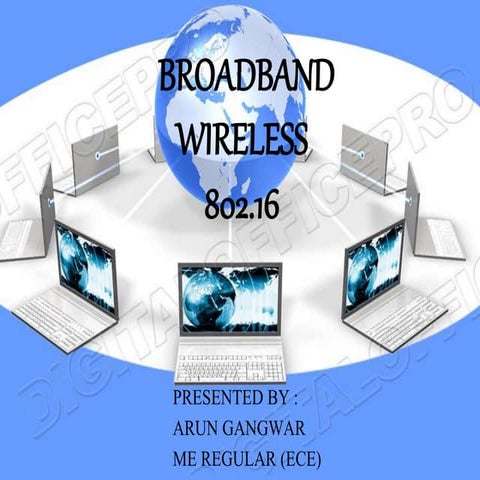 Broadband Wireless 802.16