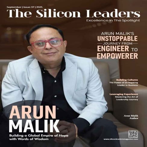 Arun Malik's Unstoppable Journey from Engineer to Empowerer.pdf
