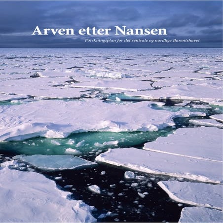 Arven etter Nansen - Arbeidsprogram