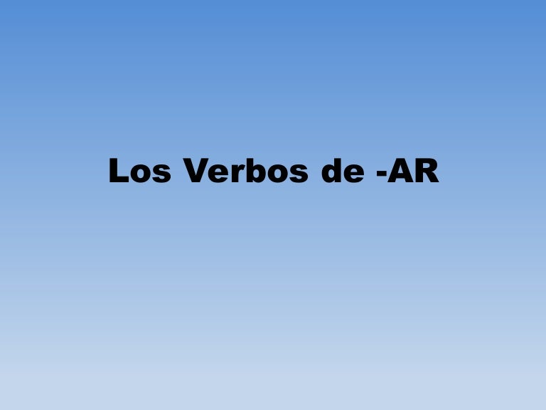 Ar verbs