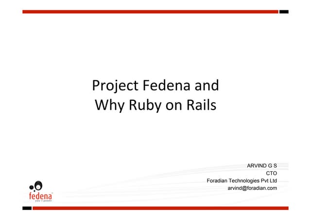 Project Fedena and Why Ruby on Rails - ArvindArvind G S