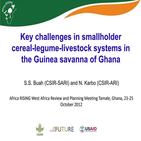 Key challenges in smallholder cereal-legume-livestock systems in the Guinea s...
