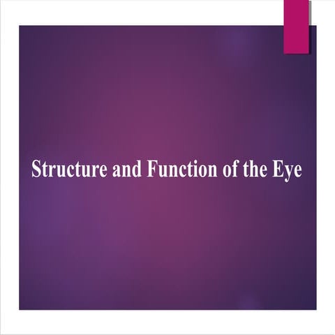 Structure and Function of the Eye | PPT | Eye and Vision Conditions ...