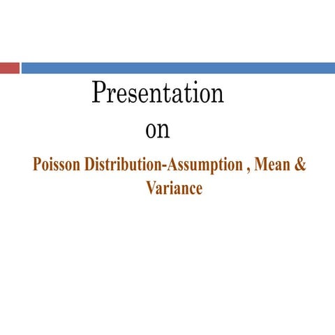 Arya_verman_052_Poisson_distribution_variance_mean.pptx