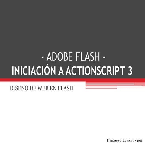 ActionScript 3 - Iniciación