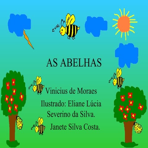 As Abelhas