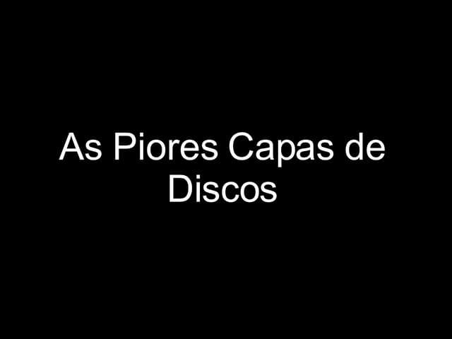 As Piores Capas De Discos