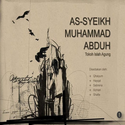 Pend. Agama Islam Tingkatan 4 - Sirah: As-Syeikh Muhammad Abduh (Tokoh Islah Agung)
