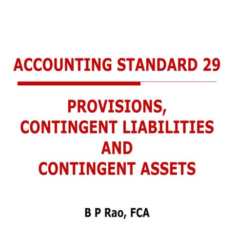 Accounting Standards -29 Power point presentation for Ca intermediate students