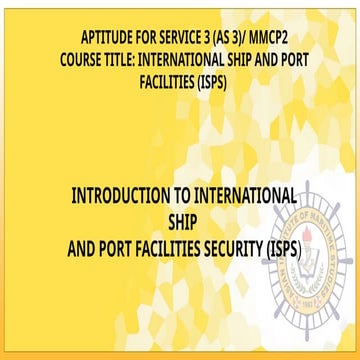 ISPS: Security Awareness Training / Designated Security Duty | PPT
