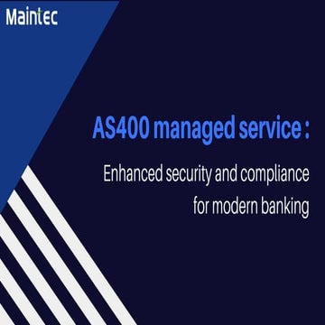 Unlock the Power of AS/400 with Maintec AS/400 Managed Services | PDF