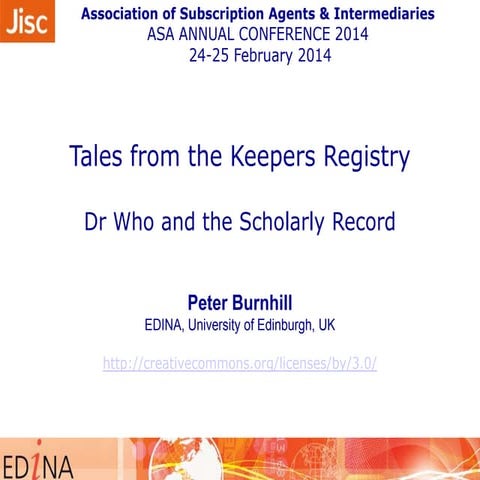 Tales from the Keepers Registry: Dr Who and the Scholarly Record