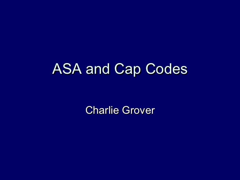 Asa and cap codes