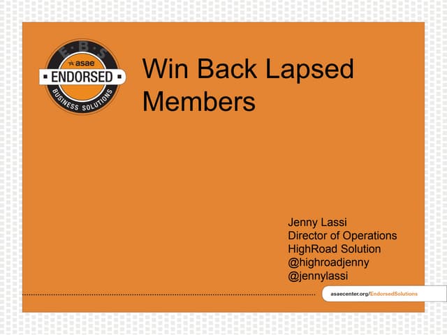 ASAE Lunch Learning Webinar: Win Back Lapsed Members