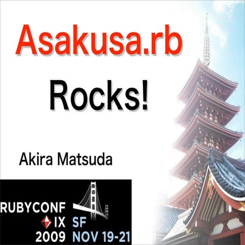 Asakusa.rb Rocks!