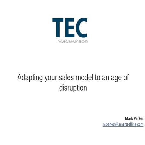 A sales model for the age of disruption