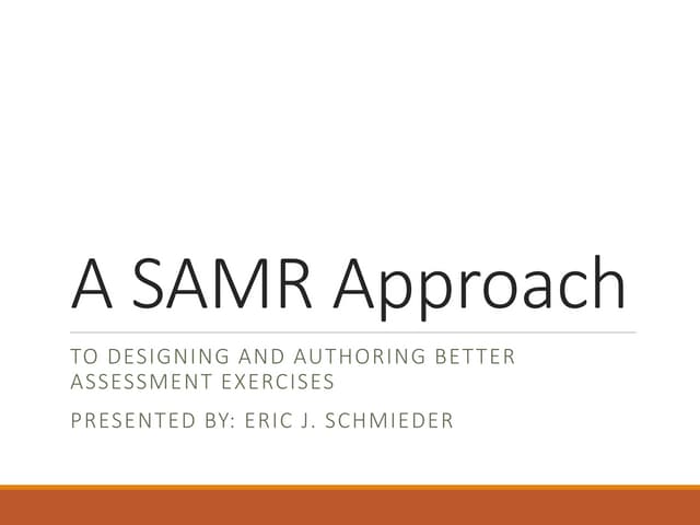 A SAMR Approach to Designing and Authoring Better Assessment Exercises