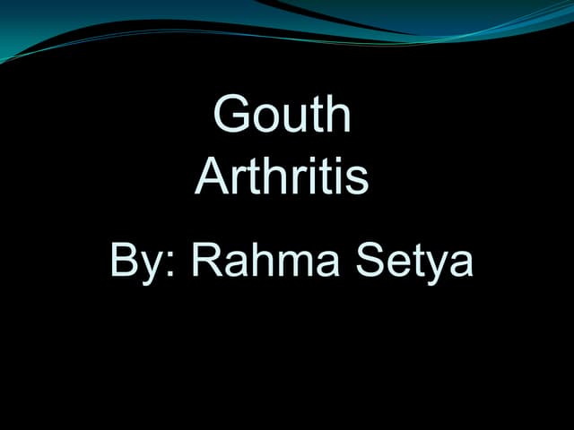 Gouth Athritis (Asam Urat)