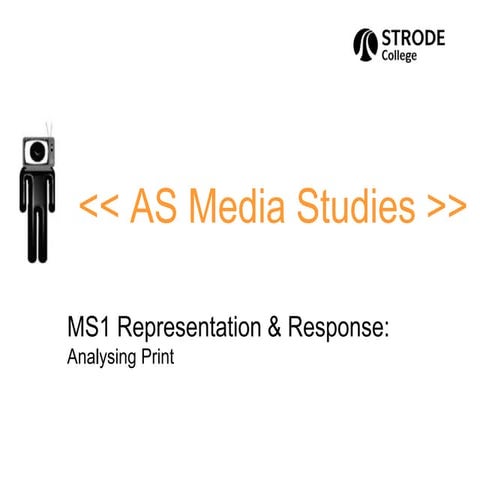 A Level Media Studies Y1 Analysing print media