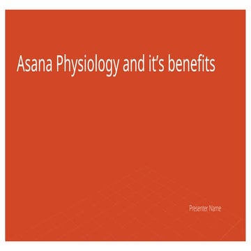 yoga Asana physiology and it’s benefits