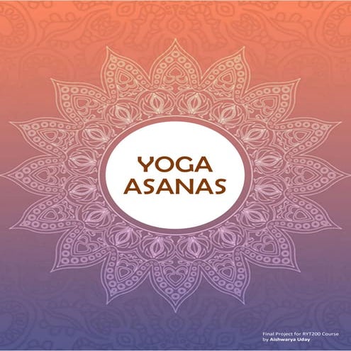 Asanas -  yoga teacher training course project work karuna yoga vidya peetham...