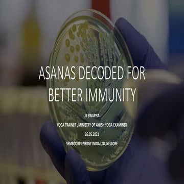ASANAS DECODED FOR BETTER IMMUNITY.pptx