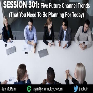 Association of Strategic Alliance Professionals (ASAP) - Five Future Channel Trends That You Need To Be Planning For Today