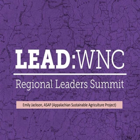 Education - ASAP Farm to School - LEAD:WNC 2014