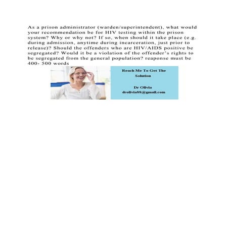 As a prison administrator (wardensuperintendent), what would your r.docx