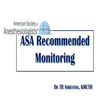 ASA recommended monitoring