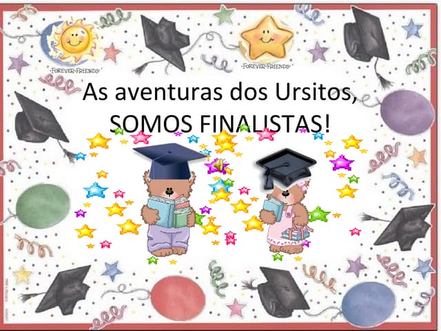 As aventuras dos ursitos,2013 2