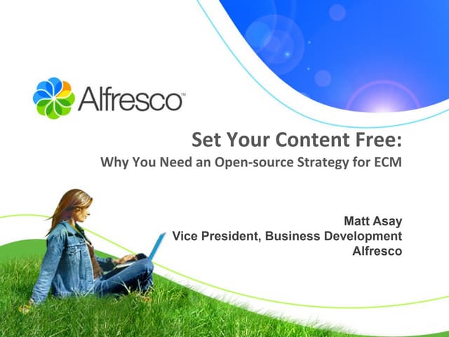 Set Your Content Free: Why You Need an Open-source Strategy