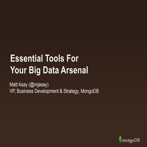 Essential Tools For Your Big Data Arsenal