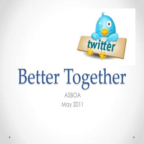 Better Together - ASBOA